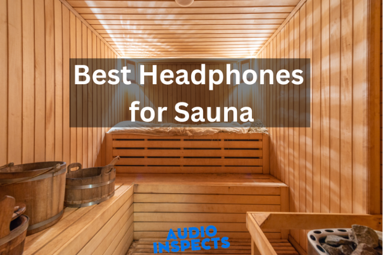 12 Best Headphones for Sauna Sessions