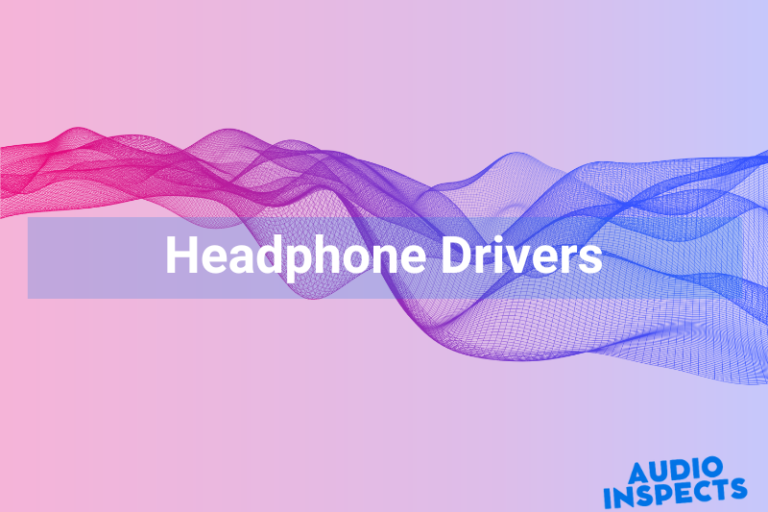 The Ultimate Guide to Headphone Drivers: Everything You Need to Know