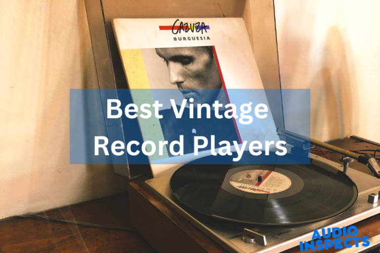 The 5 Best Vintage Record Players (with Buying Guide)